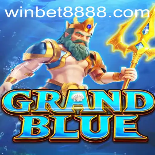 Discover the Thrilling World of GRANDBLUE and Winbet88